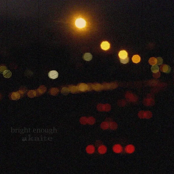 Bright Enough
