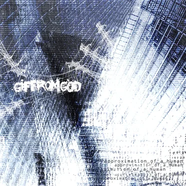 approximation_of_a_human by .gif from god - album cover