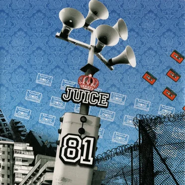 Juice, Volume 81 by Various Artists - album cover