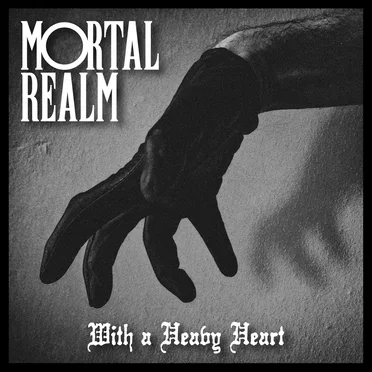With a Heavy Heart