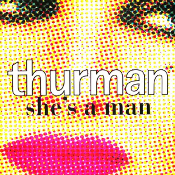 She's a Man