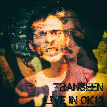 Live in CK13 by Transeen - album cover