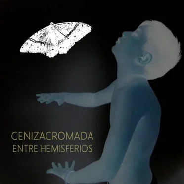 Entre Hemisferios by Cenizacromada - album cover