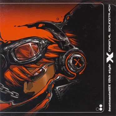 beatmania IIDX 10th Style Original Soundtrack by Various Artists - album cover