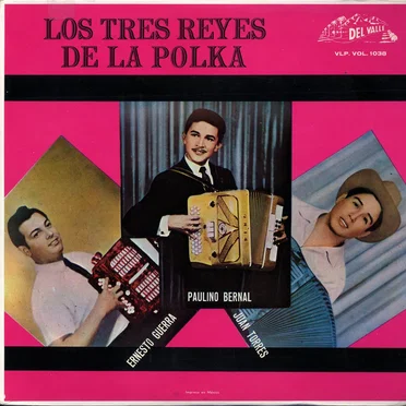 Los tres Reyes de la Polka