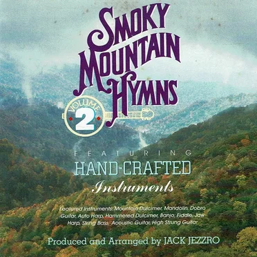 Smoky Mountain Hymns, Volume 2 by Various Artists - album cover