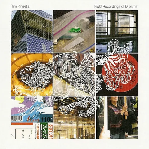 Field Recordings of Dreams