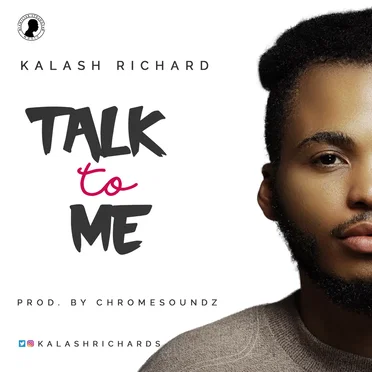 Talk To Me by Kalash Richard - album cover