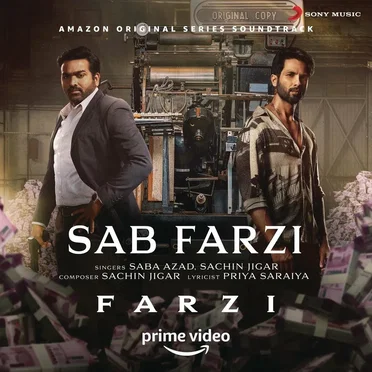 Sab Farzi (From “Farzi”)