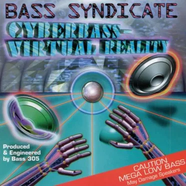 Cyberbass - Virtual Reality by Bass Syndicate - album cover