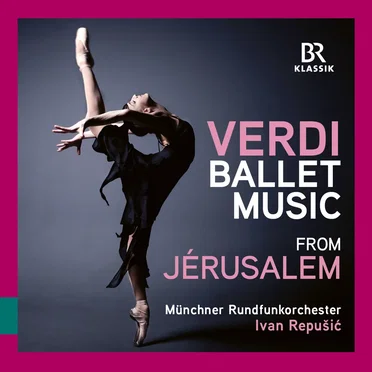 Ballet Music from “Jérusalem”