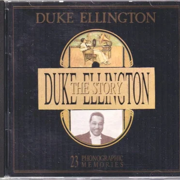 Duke Ellington: The Story