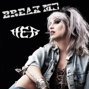 Break Me by HER - album cover