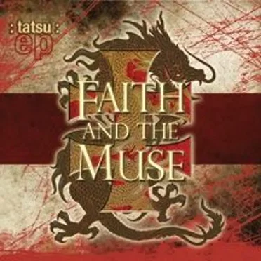 :tatsu: by Faith and the Muse - album cover