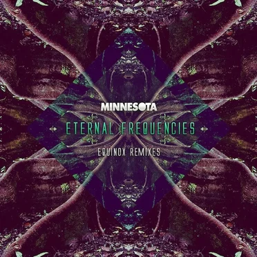 Eternal Frequencies: Equinox Remixes