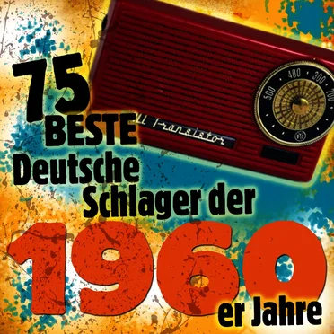 75 beste deutsche Schlager der 1960er Jahre by Various Artists - album cover