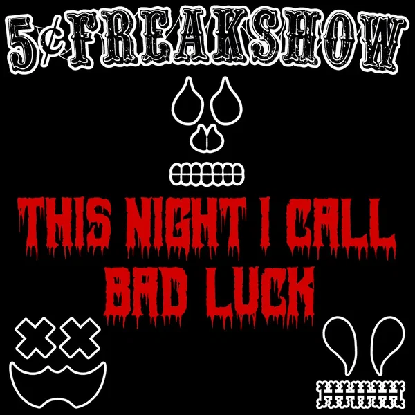 This Night I Call Bad Luck