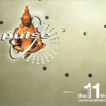 Pulse, Volume 11: The 11th Commandment by Various Artists - album cover