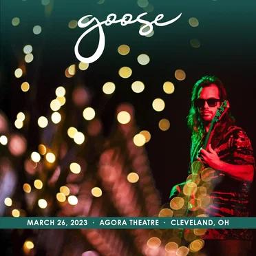 2023-03-26: Agora Theatre, Cleveland, OH
