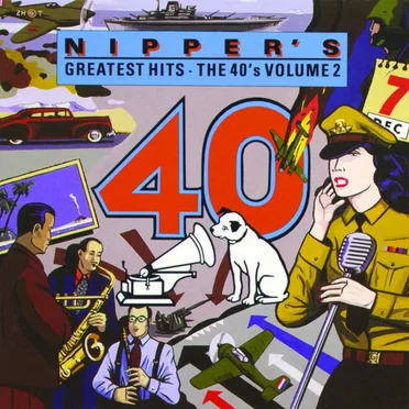 Nipper's Greatest Hits: The 40's, Volume 2 by Various Artists - album cover