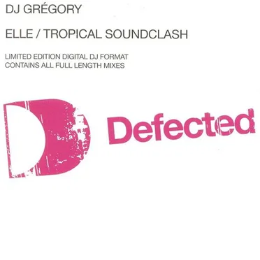 Elle / Tropical Soundclash by DJ Gregory - album cover