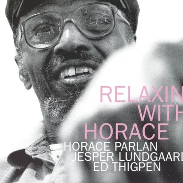 Relaxin' With Horace