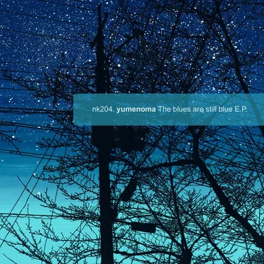 The blues are still blue E.P.