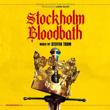 Stockholm Bloodbath: Original Motion Picture Soundtrack