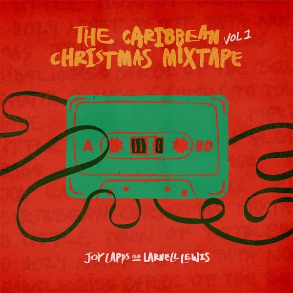 The Caribbean Christmas Mixtape, Vol. 1