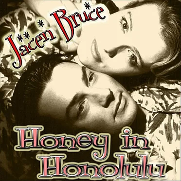 Honey in Honolulu