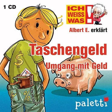 Albert E. erklärt Taschengeld - Umgang mit Geld by Albert E. - album cover
