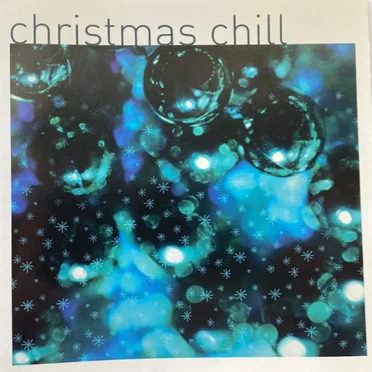 Christmas Chill by Various Artists - album cover