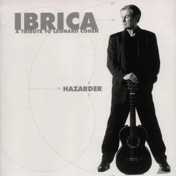Hazarder (A Tribute To Leonard Cohen)