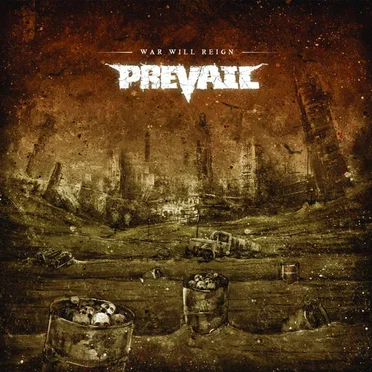 War Will Reign by Prevail - album cover