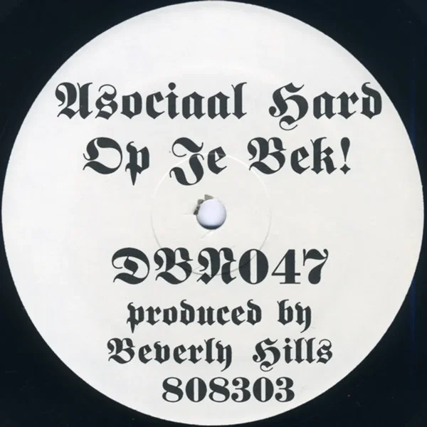 Asociaal Hard Op Je Bek!