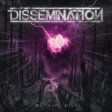 We Will Rise by Dissemination - album cover