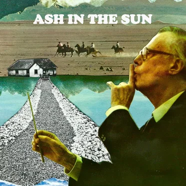 Ash In The Sun