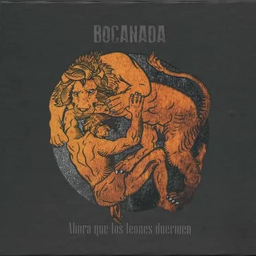 Ahora Que Los Leones Duermen