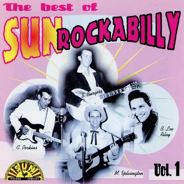 The Best of Sun Rockabilly, Vol. 1 by Various Artists - album cover