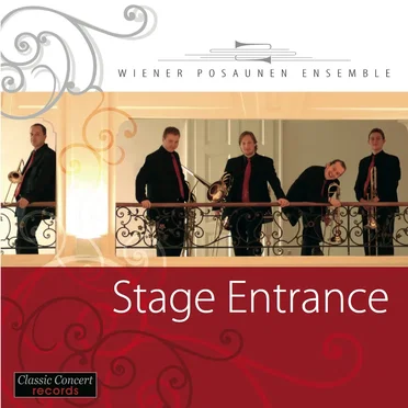 Stage Entrance by Vienna Trombone Ensemble - album cover