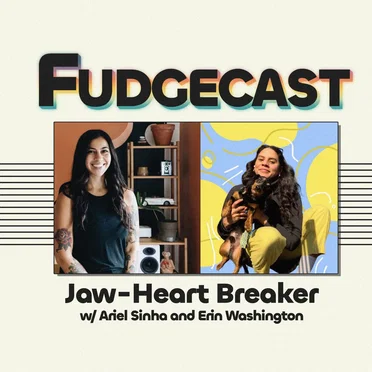 FUDGECAST 2025-09-30, “Jaw-Heart Breaker” by FUDGECAST - album cover
