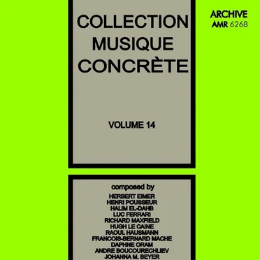 Collection Musique Concrète, Volume 14 by Various Artists - album cover