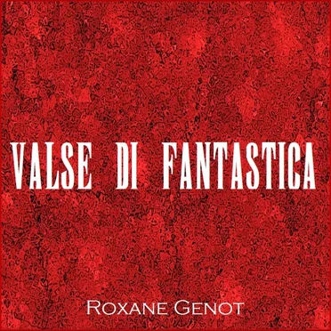 Valse Di Fantastica