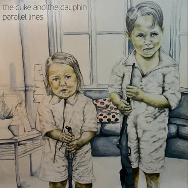 The Duke and the Dauphin