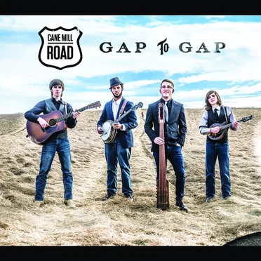Gap to Gap by Cane Mill Road - album cover