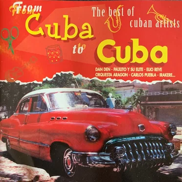 From Cuba To Cuba by Various Artists - album cover