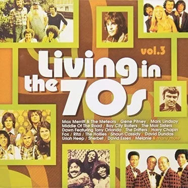 Living in the 70’s, Vol. 3 by Various Artists - album cover