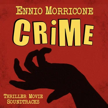 Crime: Thriller Movie Soundtracks