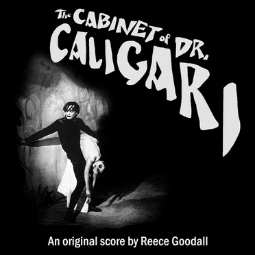 The Cabinet of Dr. Caligari (Original Score)