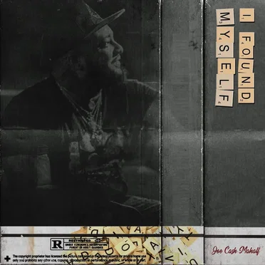 I Found Myself by Joe Cash Mahall - album cover